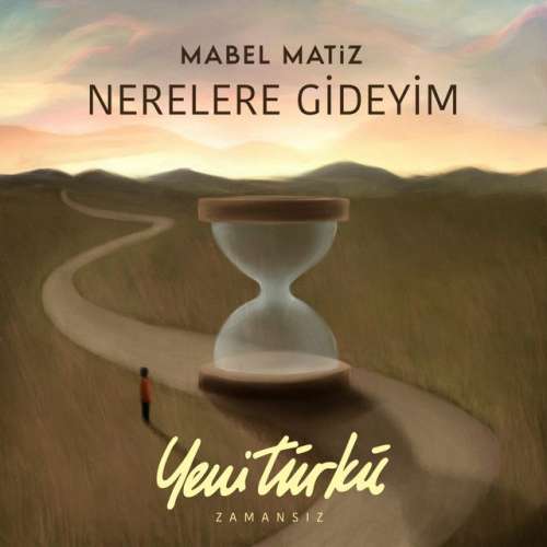 Nerelere Gideyim - Yeni Türkü Zamansız